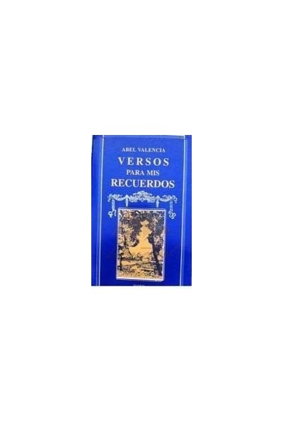 Versos para mis recuerdos
